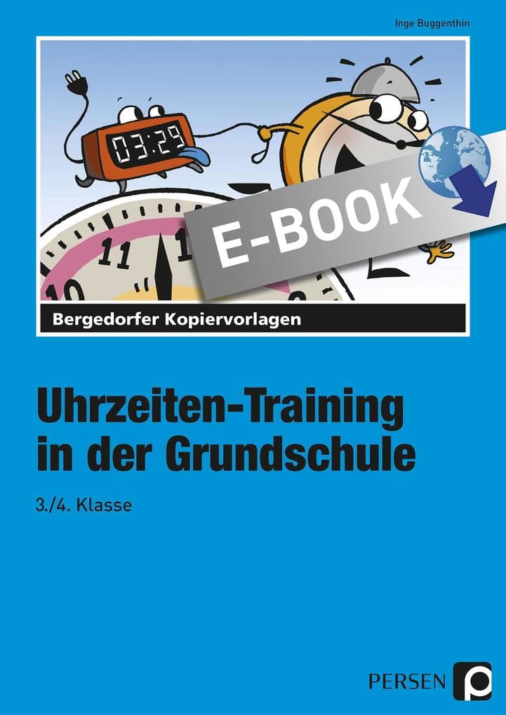 Uhrzeiten-Training in der Grundschule 3./.4. Klass