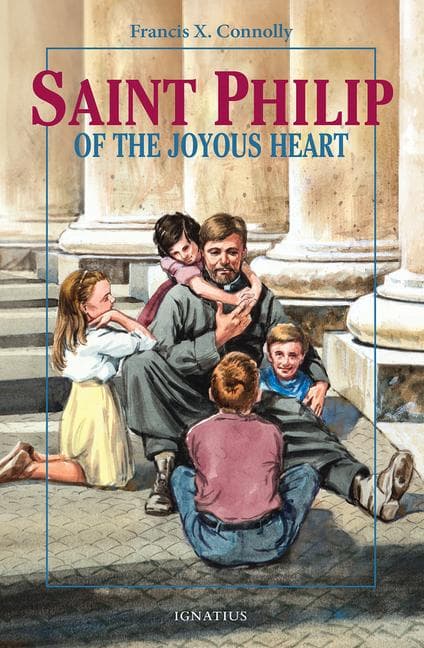 Saint Philip of the Joyous Heart