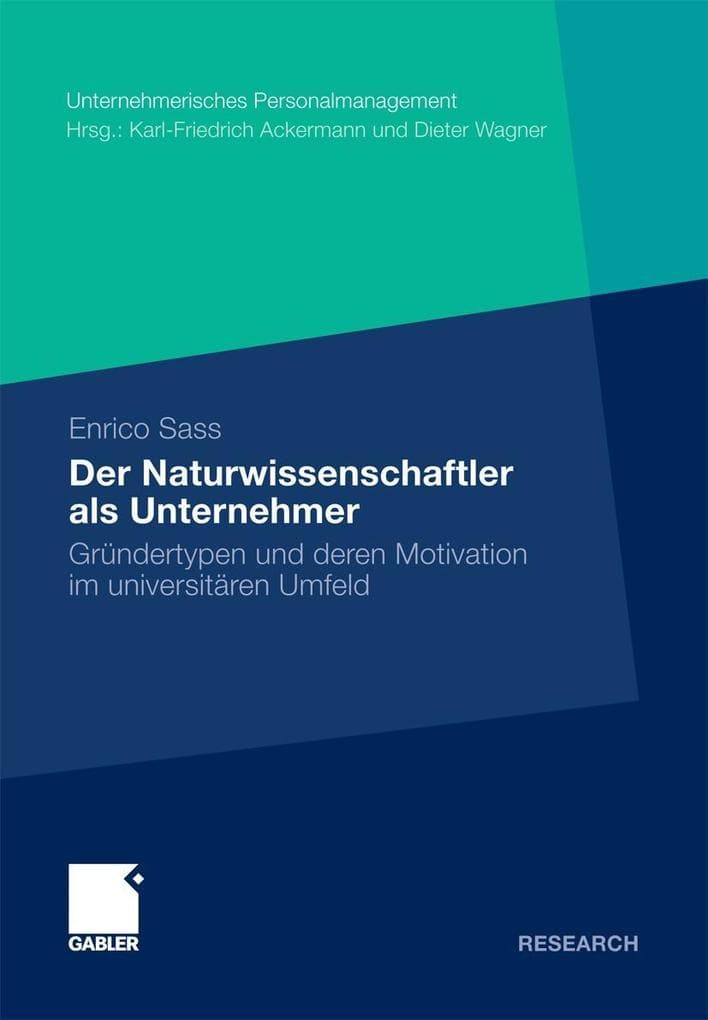 Der Naturwissenschaftler als Unternehmer