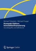 Kompakt Edition: Immobilienfinanzierung