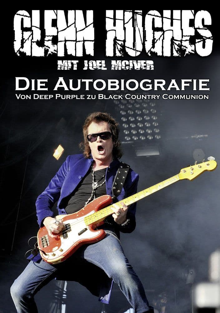 Glenn Hughes Die Autobiografie