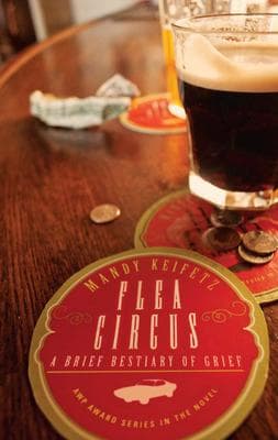 Flea Circus: A Brief Bestiary of Grief