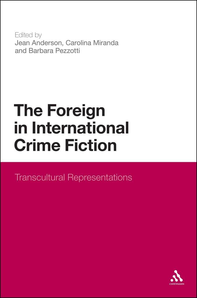 The Foreign in International Crime Fiction