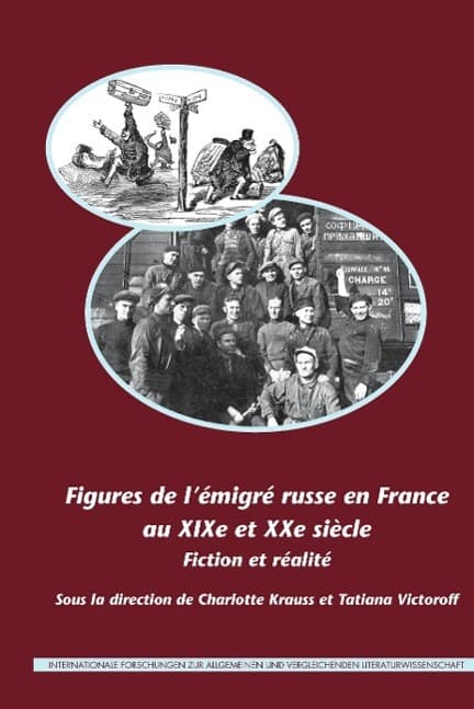 Figures de l'émigré russe en France au XIXe et XXe siècle