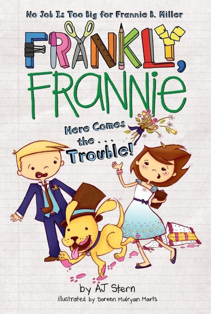 Here Comes the...Trouble!