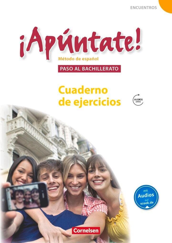 ¡Apúntate! - Ausgabe 2008 - Band 5 - Paso al bachillerato - Cuaderno de ejercicios mit Audio-Materialien