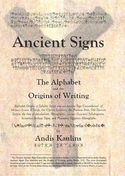 Ancient Signs: The Alphabet and the Origins of Writing