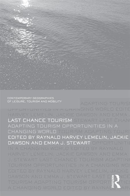 Last Chance Tourism