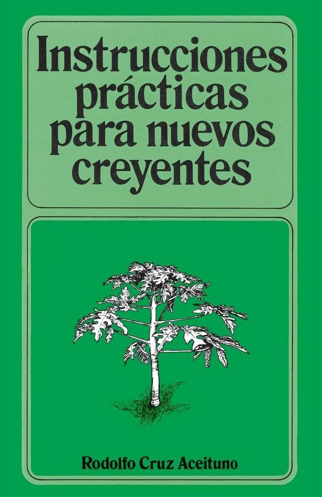 Instrucciones Practicas Para Nuevos Creyentes