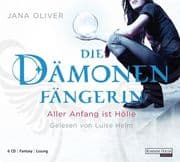 Riley Blackthorne - Die Dämonenfängerin 01. Aller Anfang ist Hölle