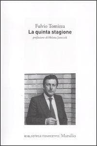 La quinta stagione