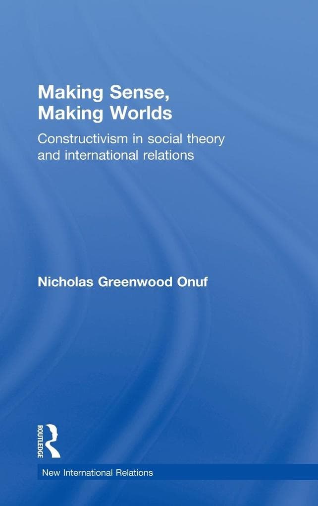 Making Sense, Making Worlds