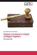 Humor en torno a viejos códigos legales