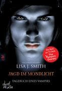 Tagebuch eines Vampirs 09. Jagd im Mondlicht