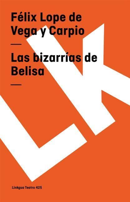 Las bizarrías de Belisa