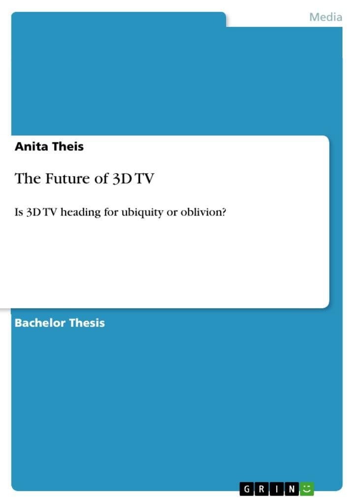 The Future of 3D TV
