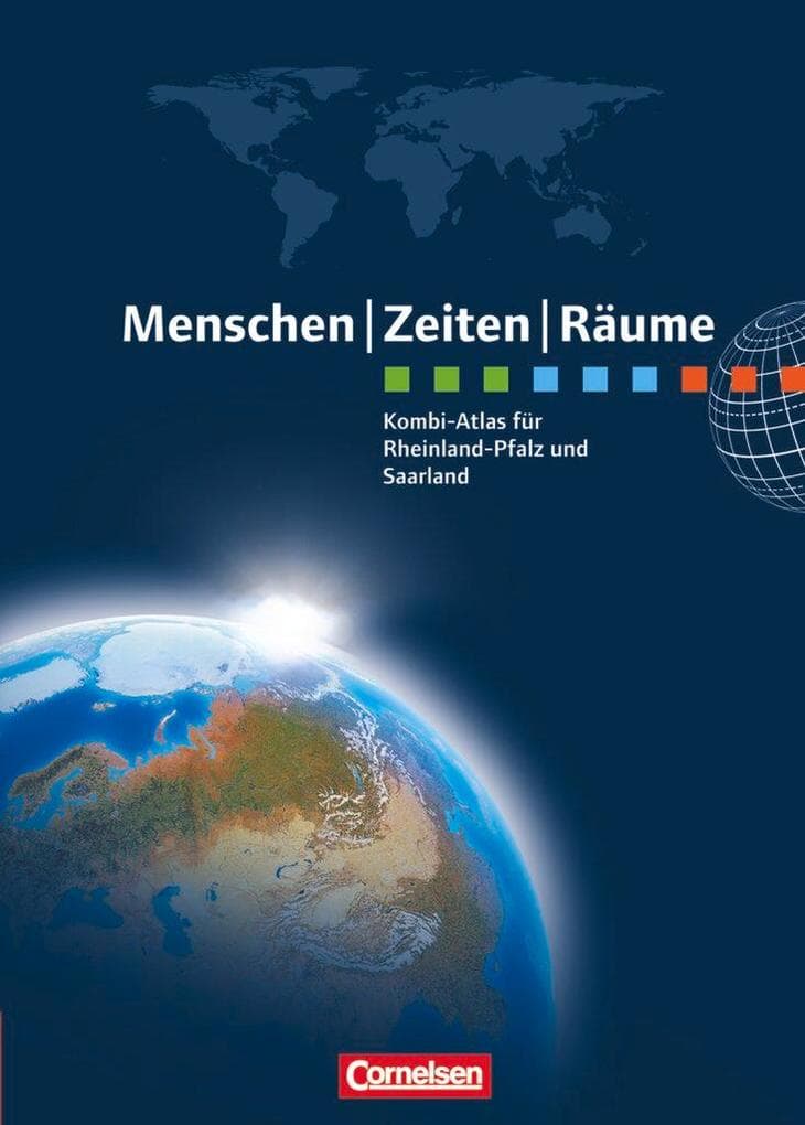 Menschen Zeiten Räume: Kombi-Atlas für Rheinland-Pfalz und Saarland