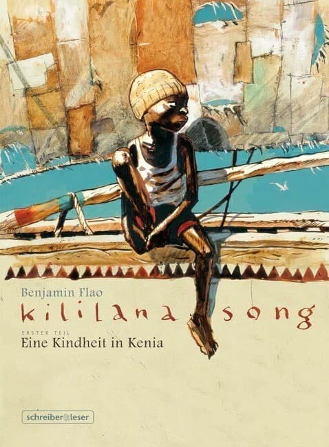 Kililana Song - Eine Kindheit in Kenia