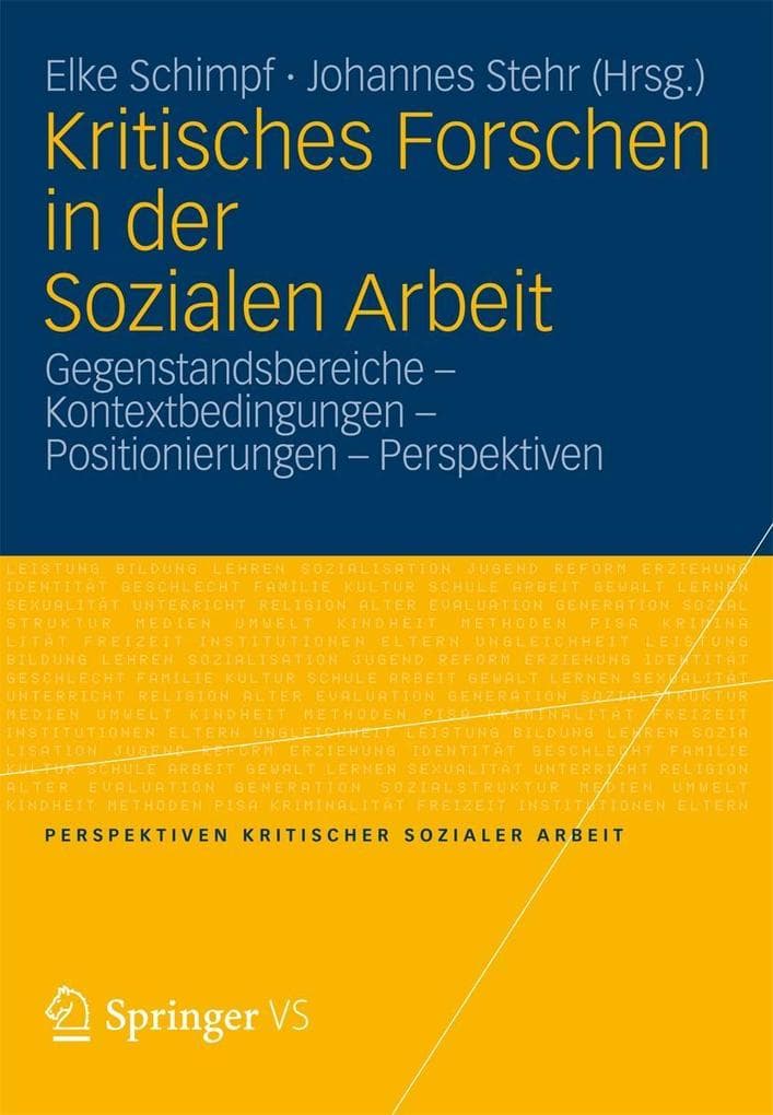 Kritisches Forschen in der Sozialen Arbeit