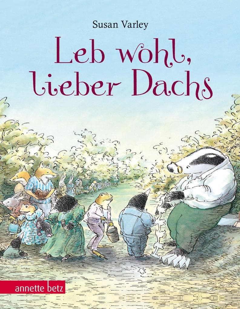 3. Susan Varley: Leb wohl, Herr Dachs