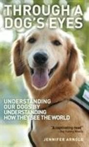Through A Dog's Eyes