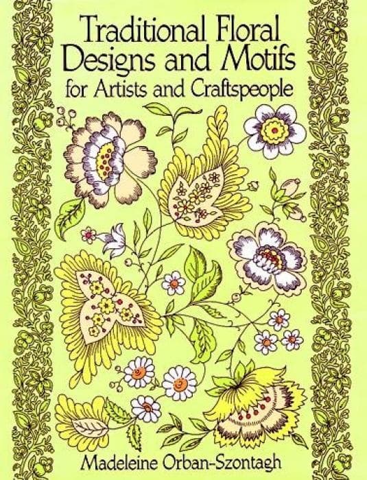 Traditional Floral Designs and Motifs for Artists and Craftspeople