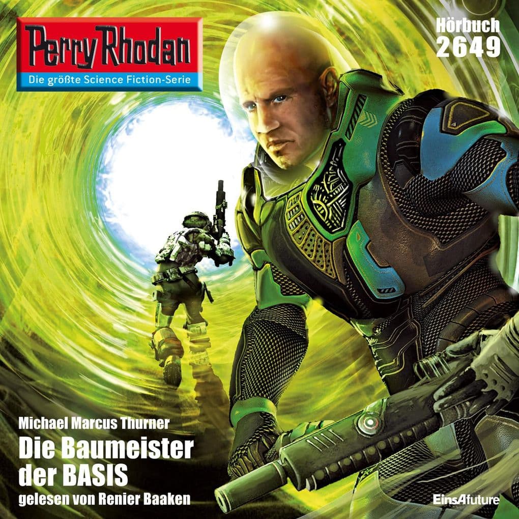 Perry Rhodan 2649: Die Baumeister der BASIS