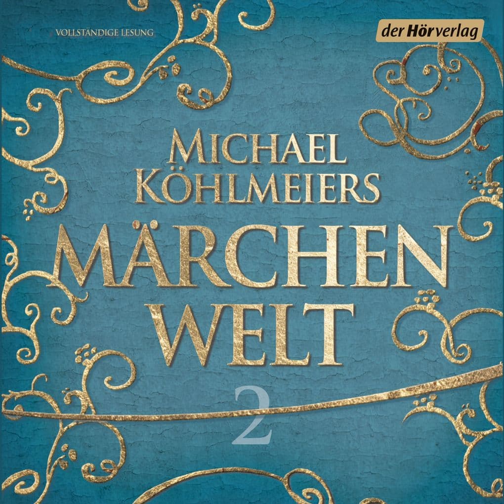 Michael Köhlmeiers Märchenwelt (2)