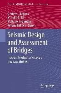 Seismic Design and Assessment of Bridges