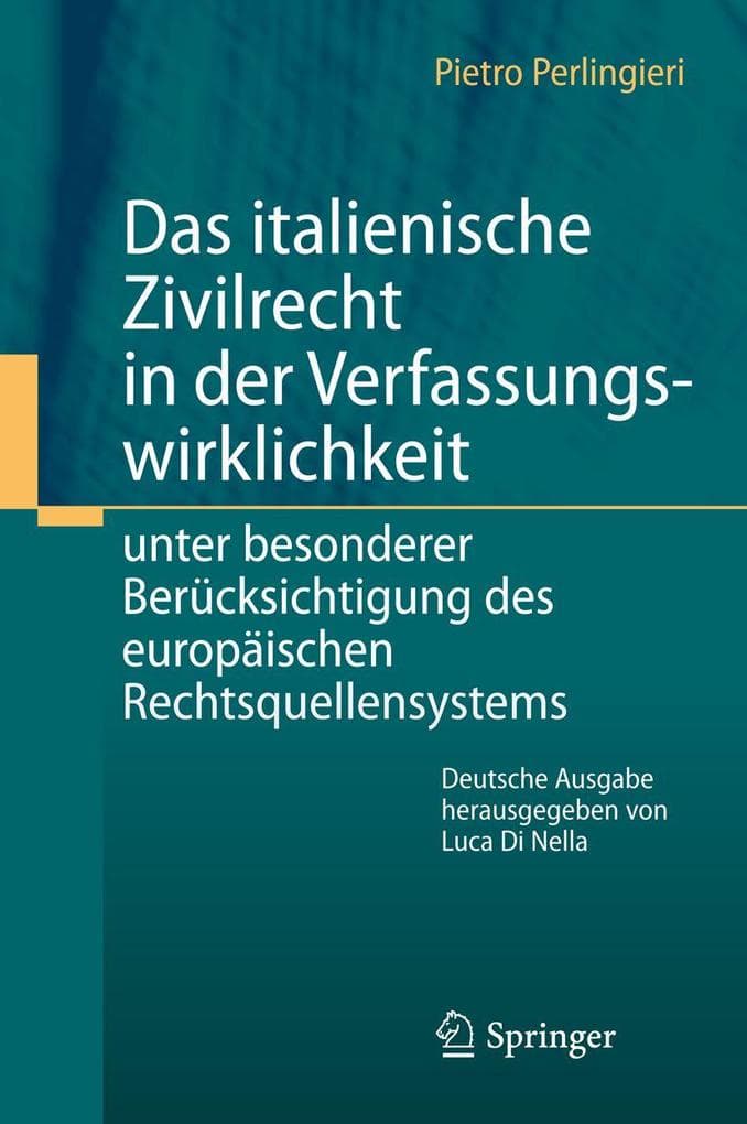Das italienische Zivilrecht in der Verfassungswirklichkeit