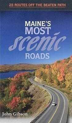 Maine's Most Scenic Roads