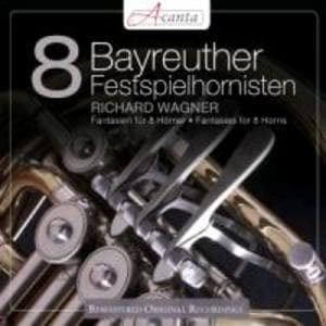 Wagner: Fantasien für 8 Hörner