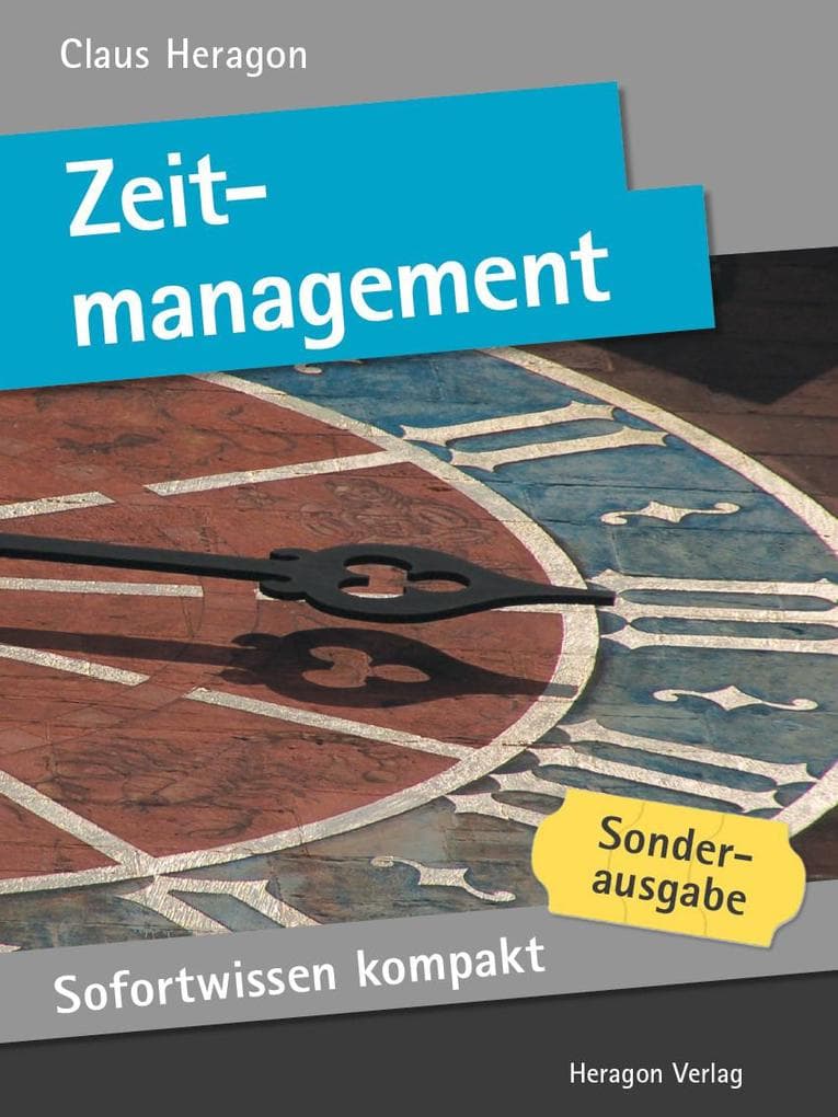 Sofortwissen kompakt: Zeitmanagement