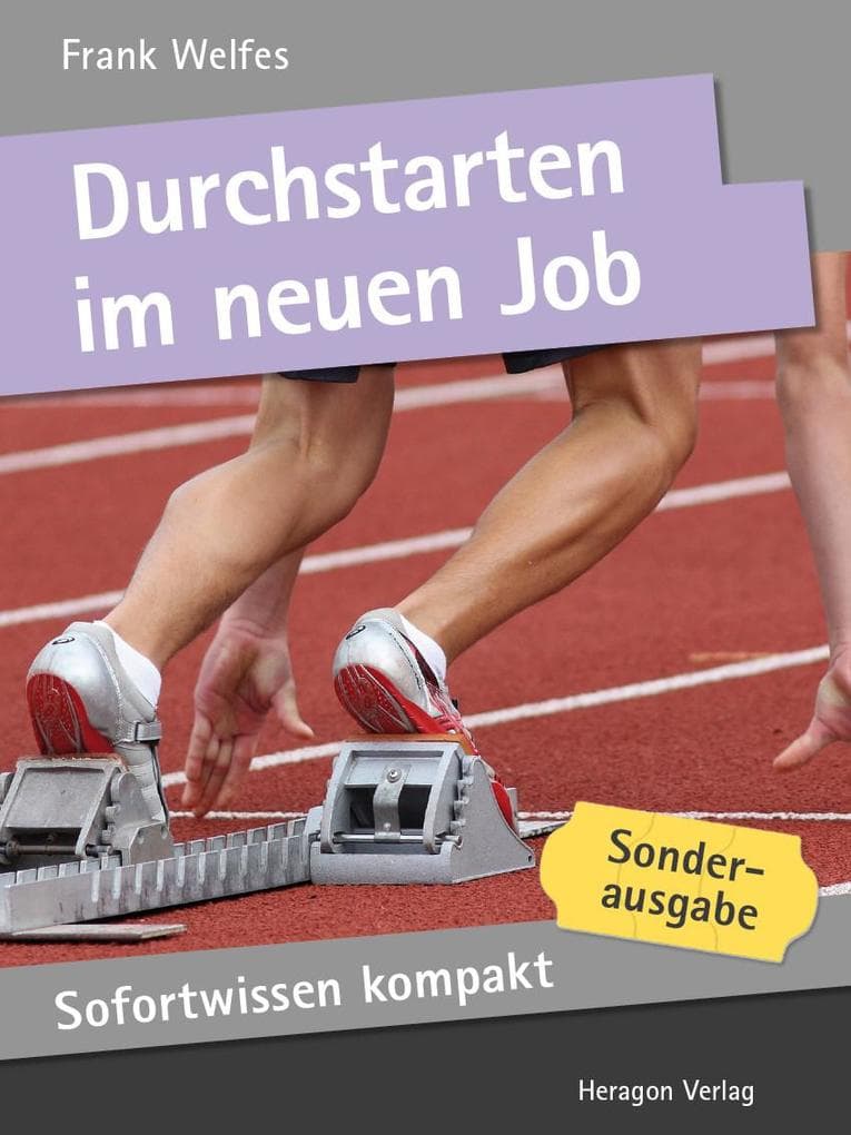 Sofortwissen kompakt: Durchstarten im neuen Job