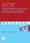 Wahrnehmung und Aufmerksamkeit