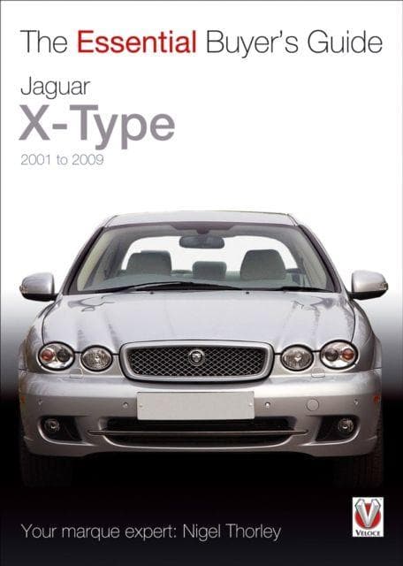 Jaguar X-Type - 2001 to 2009