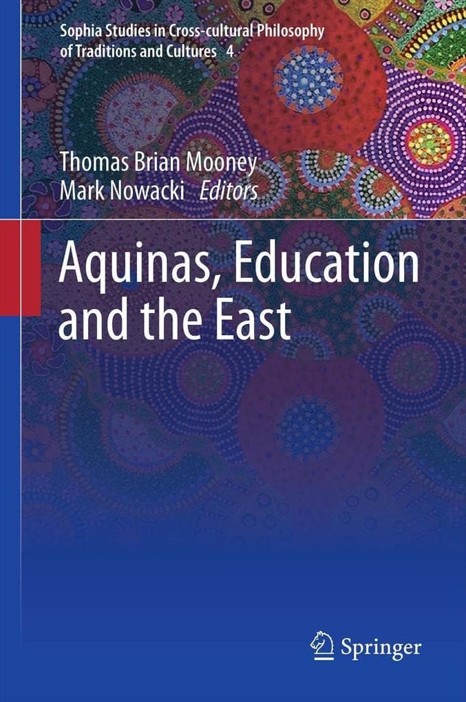 Aquinas, Education and the East