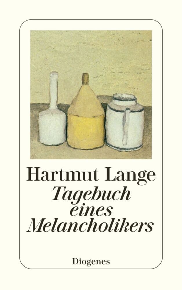 Tagebuch eines Melancholikers: Aufzeichnungen der Monate Dezember 1981 bis November 1982