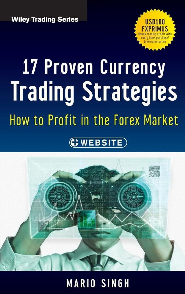 17 Proven Currency Trading Strategies, + Website