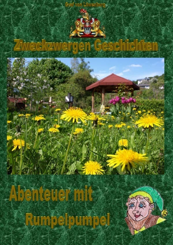 Zweckzwergen Geschichten - Abenteuer mit Rumpelpumpel