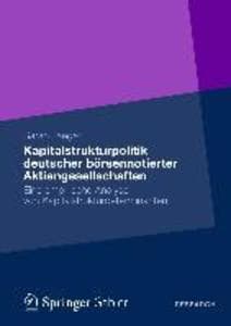 Kapitalstrukturpolitik deutscher börsennotierter Aktiengesellschaften