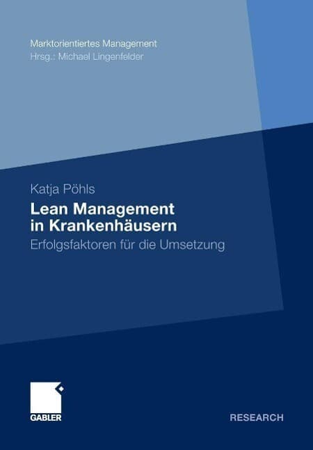 Lean Management in Krankenhäusern