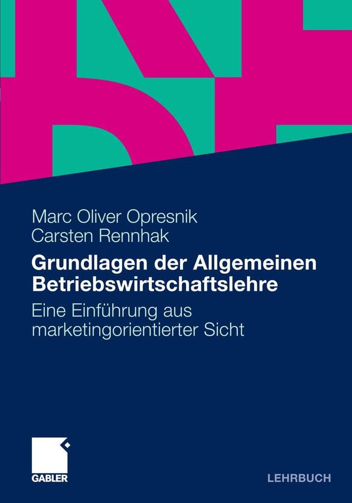 Grundlagen der Allgemeinen Betriebswirtschaftslehre