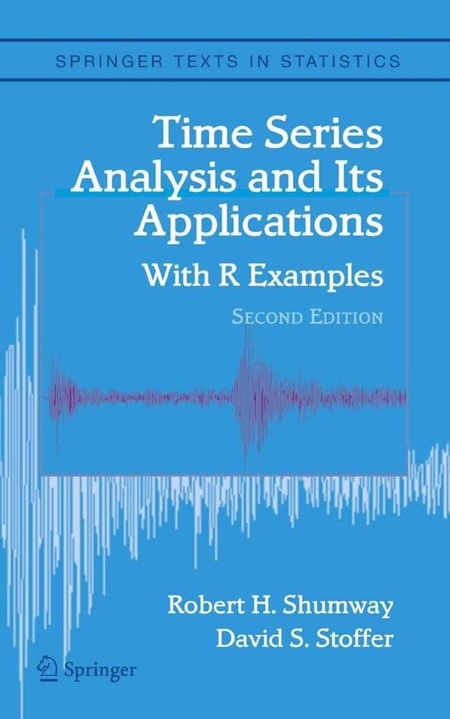Time Series Analysis and Its Applications