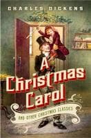 A Christmas Carol and Other Christmas Classics