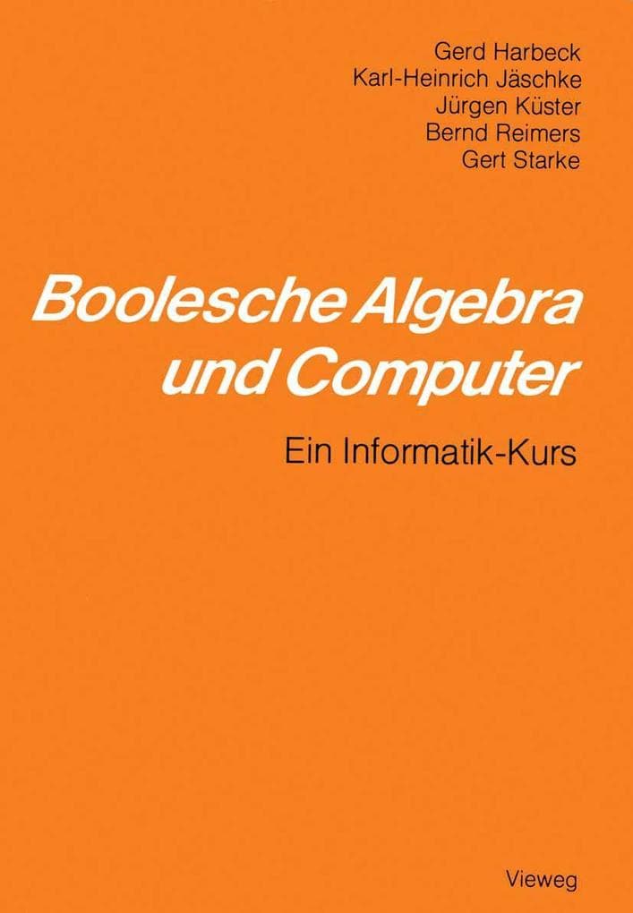 Boolesche Algebra und Computer