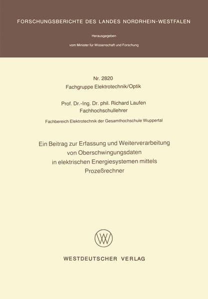 Ein Beitrag zur Erfassung und Weiterverarbeitung von Oberschwingungsdaten in elektrischen Energiesystemen mittels Prozeßrechner