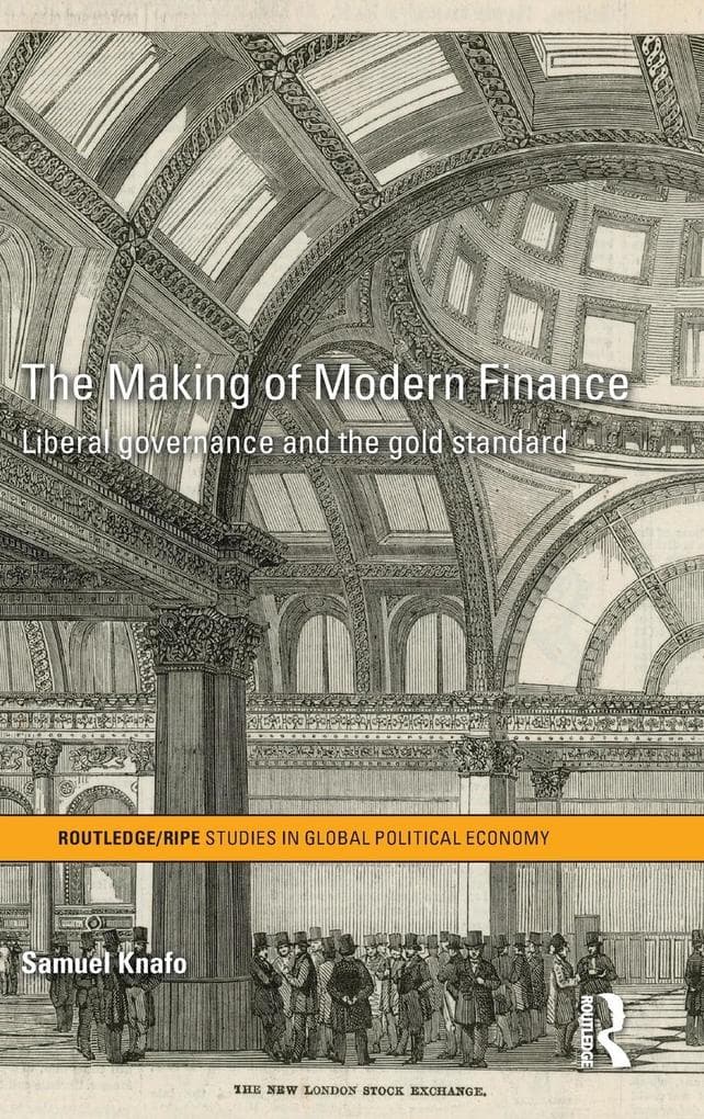 The Making of Modern Finance