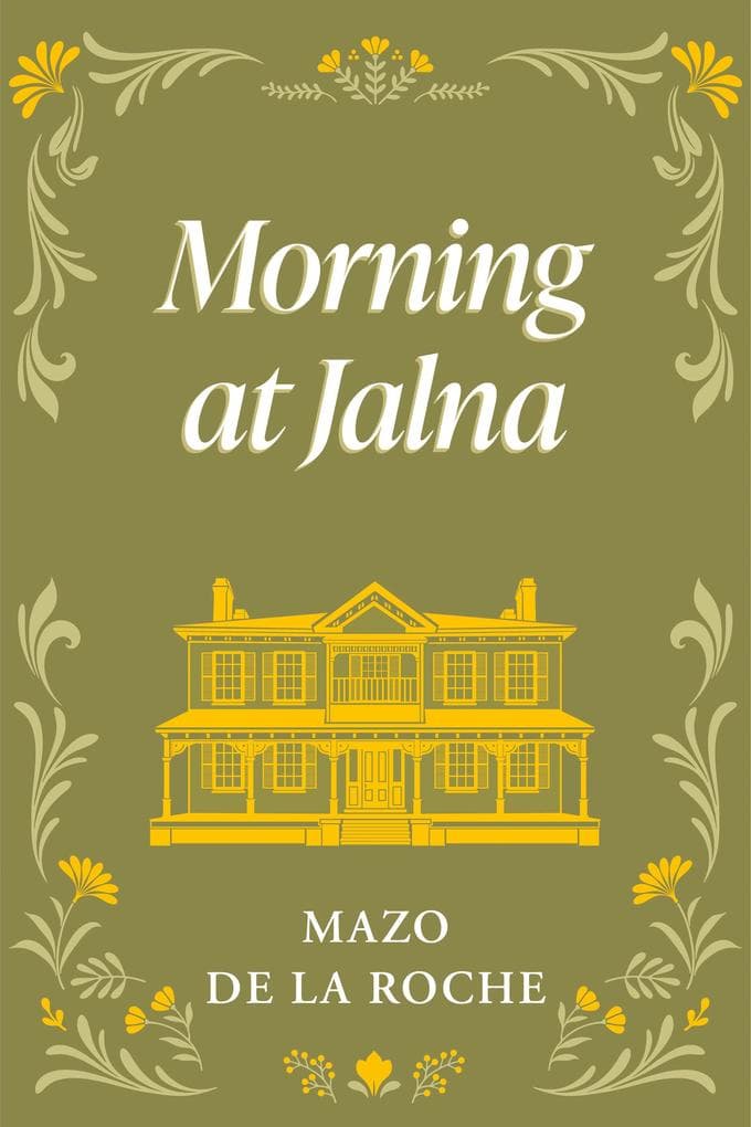 Morning at Jalna