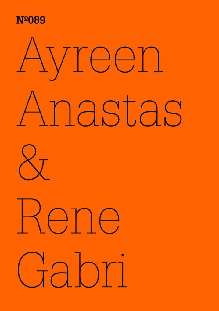 Ayreen Anastas & Rene GabriFragments from conversationsbetween free persons andcaptive persons concerningthe crisis of everythingeverywhere, the needfor great fictions withoutproper names, the premiseof the commons, theexploitation of our everydaycommunism . . .